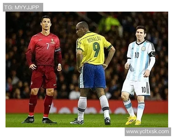 历史足球巨星梅西与罗纳尔多的巅峰对决与足球发展的深远影响